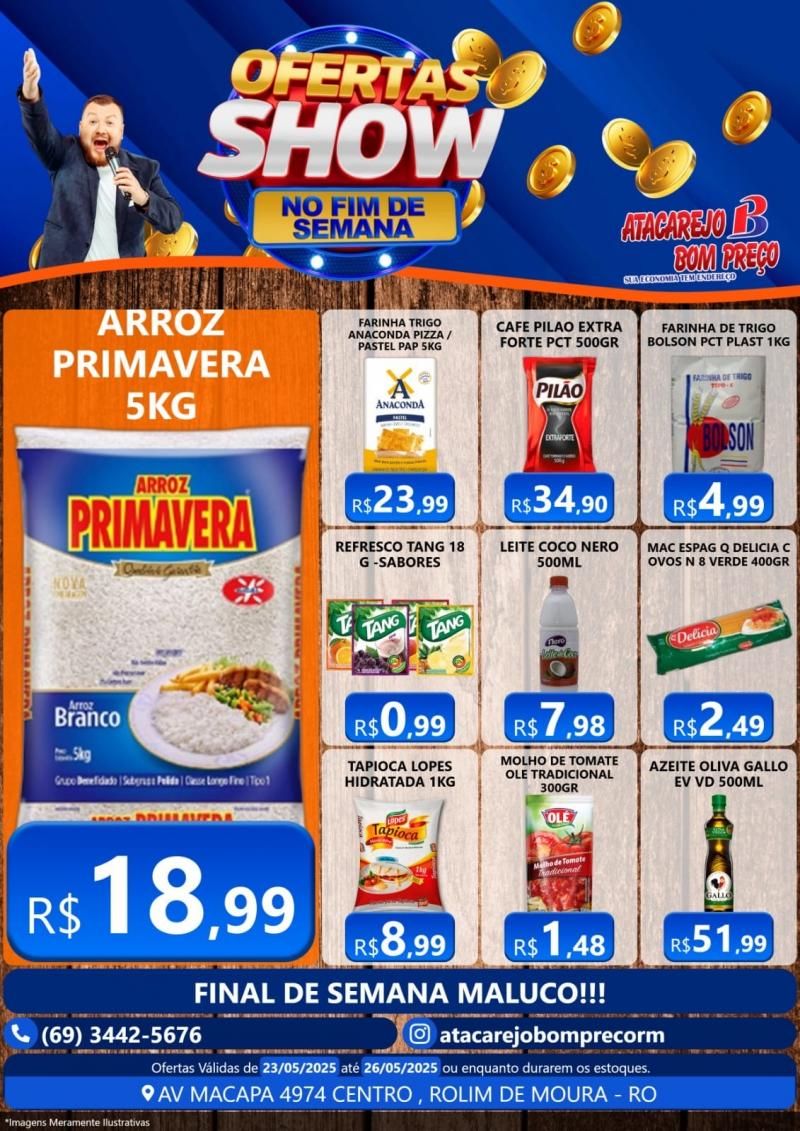 Domingo derruba preços no ATACAREJO BOM PREÇO em Rolim de Moura Domingo derruba preços no ATACAREJO BOM PREÇO em Rolim de Moura