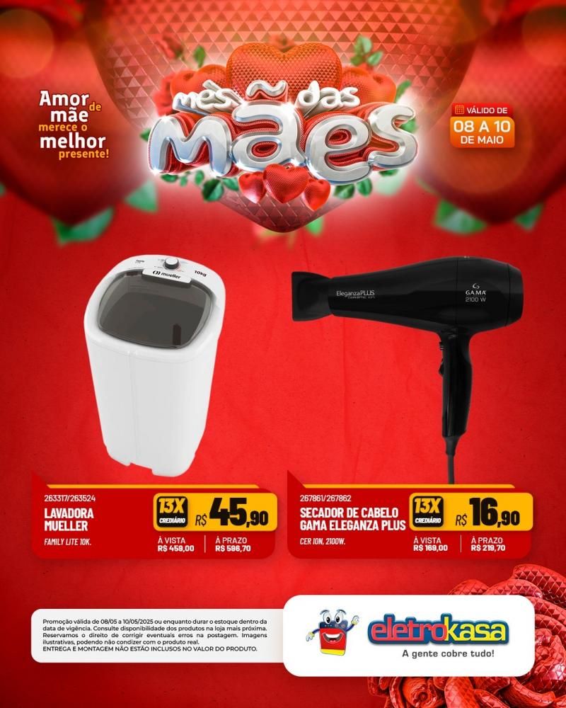 ELETROKASA, Amor de mãe merece o melhor presente ELETROKASA, Amor de mãe merece o melhor presente