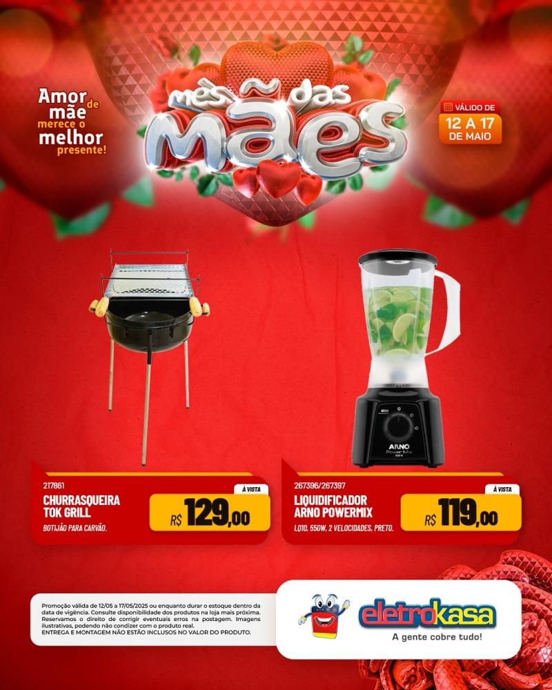ELETROKASA - Amor de mãe merece o melhor presente ELETROKASA - Amor de mãe merece o melhor presente