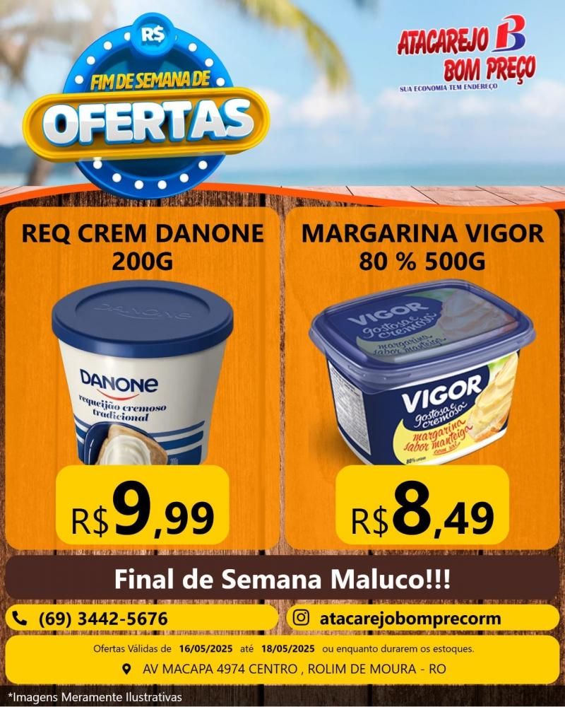 Final de Semana de ofertas no ATACAREJO BOM PREÇO em Rolim de Moura Final de Semana de ofertas no ATACAREJO BOM PREÇO em Rolim de Moura