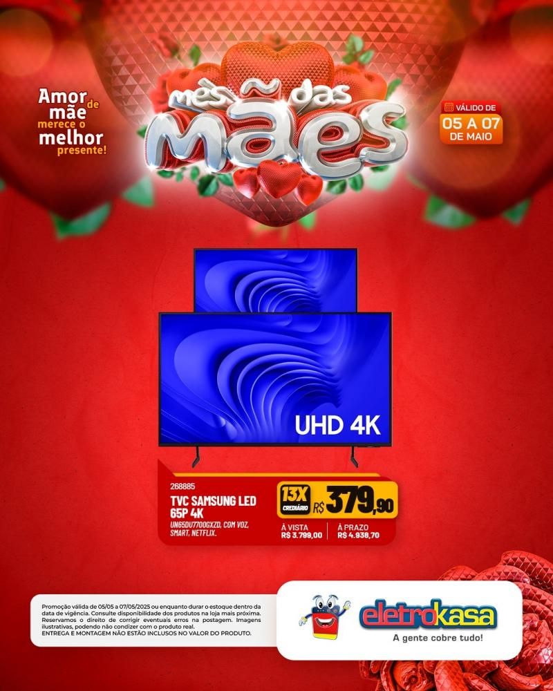 Ofertas e condições imperdíveis no MÊS DAS MÃES nas Lojas eletroKasa, em Rolim de Moura Ofertas e condições imperdíveis no MÊS DAS MÃES nas Lojas eletroKasa, em Rolim de Moura