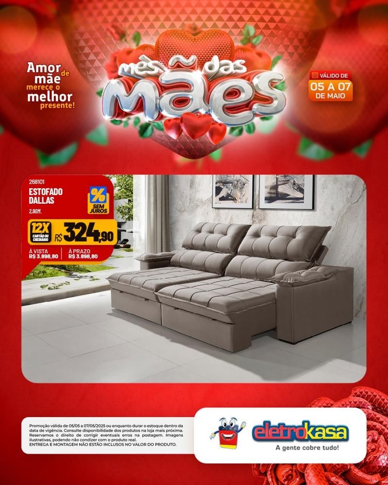 Ofertas e condições imperdíveis no MÊS DAS MÃES nas Lojas eletroKasa, em Rolim de Moura Ofertas e condições imperdíveis no MÊS DAS MÃES nas Lojas eletroKasa, em Rolim de Moura