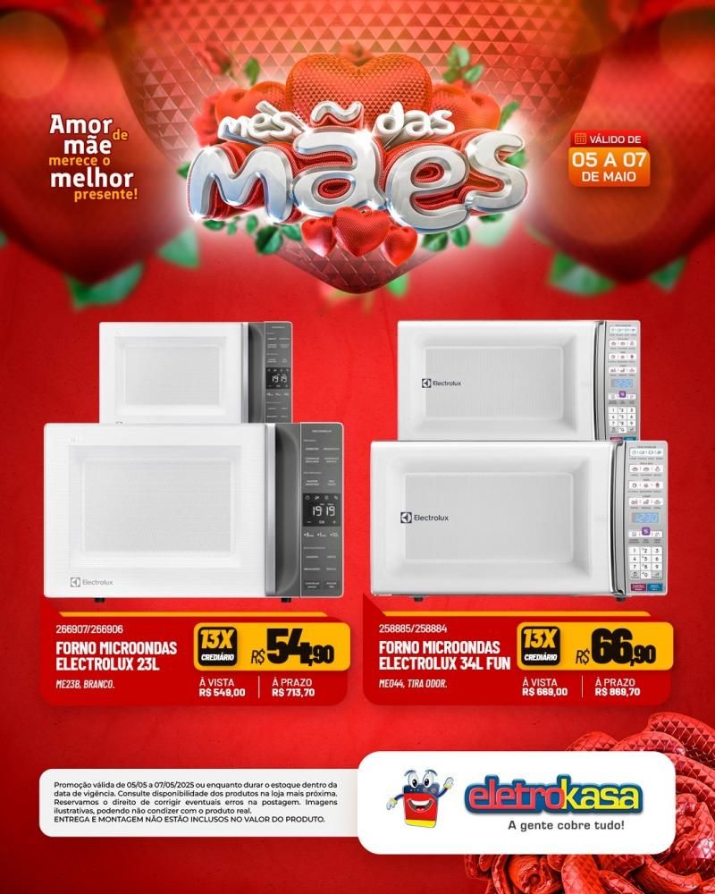 Ofertas e condições imperdíveis no MÊS DAS MÃES nas Lojas eletroKasa, em Rolim de Moura Ofertas e condições imperdíveis no MÊS DAS MÃES nas Lojas eletroKasa, em Rolim de Moura