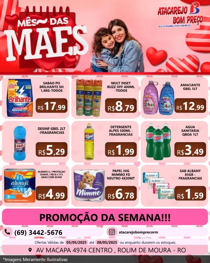 Ofertas especiais no mês das Mães no ATACAREJO BOM PREÇO em Rolim de Moura Ofertas especiais no mês das Mães no ATACAREJO BOM PREÇO em Rolim de Moura