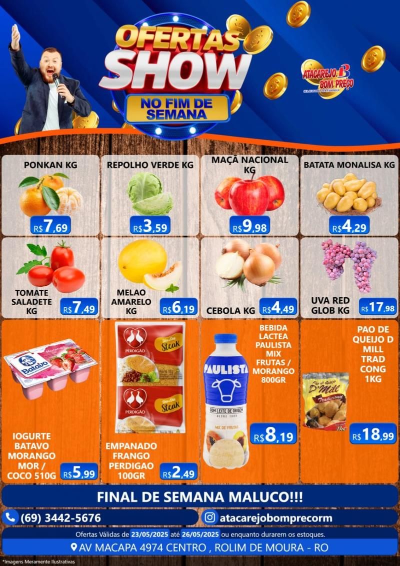Show de ofertas do final de semana no ATACAREJO BOM PREÇO em Rolim de Moura Show de ofertas do final de semana no ATACAREJO BOM PREÇO em Rolim de Moura