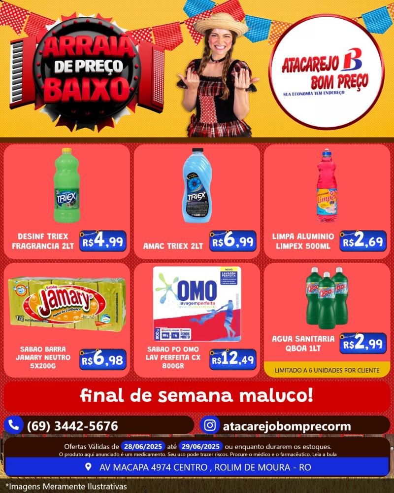 Arraiá de preço baixo no ATACAREJO BOM PREÇO, em Rolim de Moura Arraiá de preço baixo no ATACAREJO BOM PREÇO, em Rolim de Moura