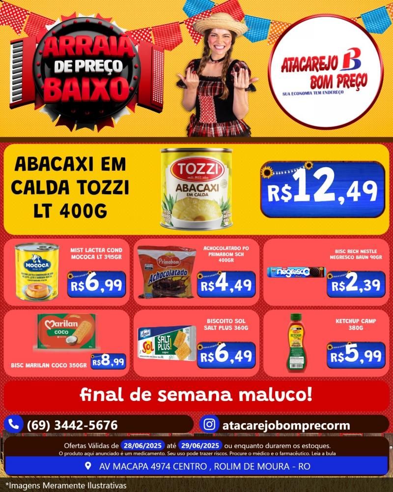 Arraiá de preço baixo no ATACAREJO BOM PREÇO, em Rolim de Moura Arraiá de preço baixo no ATACAREJO BOM PREÇO, em Rolim de Moura