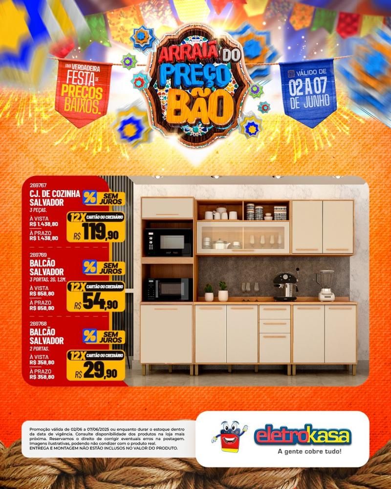 ARRAIÁ DO PREÇO BÃO, nas Lojas eletroKasa, em Rolim de Moura ARRAIÁ DO PREÇO BÃO, nas Lojas eletroKasa, em Rolim de Moura