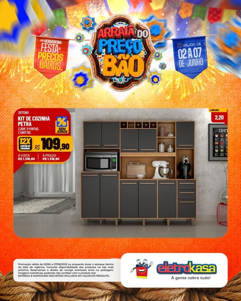 ARRAIÁ DO PREÇO BÃO, nas Lojas eletroKasa, em Rolim de Moura ARRAIÁ DO PREÇO BÃO, nas Lojas eletroKasa, em Rolim de Moura