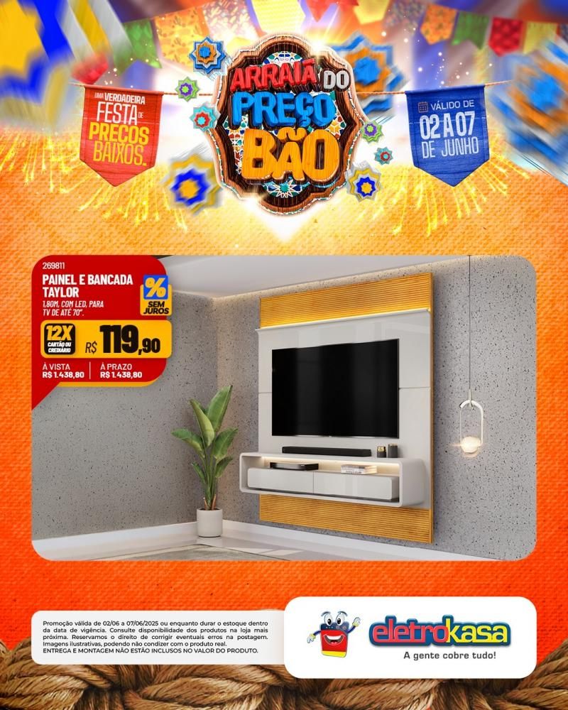 ARRAIÁ DO PREÇO BÃO, nas Lojas eletroKasa, em Rolim de Moura ARRAIÁ DO PREÇO BÃO, nas Lojas eletroKasa, em Rolim de Moura