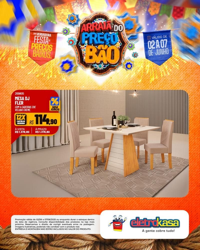 ARRAIÁ DO PREÇO BÃO, nas Lojas eletroKasa, em Rolim de Moura ARRAIÁ DO PREÇO BÃO, nas Lojas eletroKasa, em Rolim de Moura