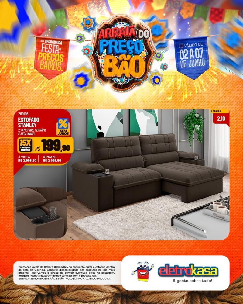 ARRAIÁ DO PREÇO BÃO, nas Lojas eletroKasa, em Rolim de Moura ARRAIÁ DO PREÇO BÃO, nas Lojas eletroKasa, em Rolim de Moura