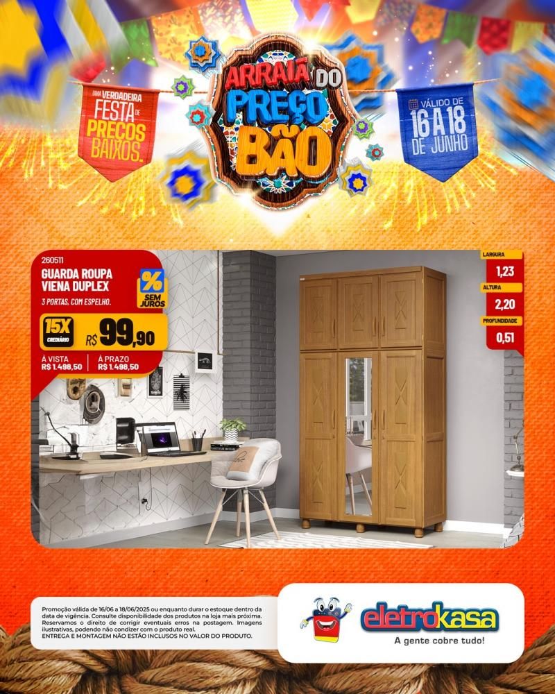 ARRAIÁ DO PREÇO BÃO, nas Lojas eletroKasa, em Rolim de Moura ARRAIÁ DO PREÇO BÃO, nas Lojas eletroKasa, em Rolim de Moura