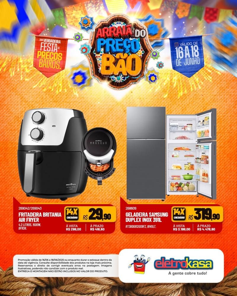 ARRAIÁ DO PREÇO BÃO, nas Lojas eletroKasa, em Rolim de Moura ARRAIÁ DO PREÇO BÃO, nas Lojas eletroKasa, em Rolim de Moura