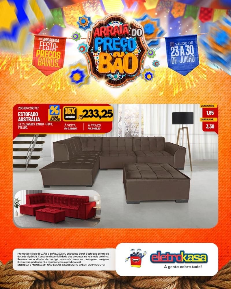 ARRAIÁ DO PREÇO BÃO nas lojas eletroKasa, em Rolim de Moura ARRAIÁ DO PREÇO BÃO nas lojas eletroKasa, em Rolim de Moura