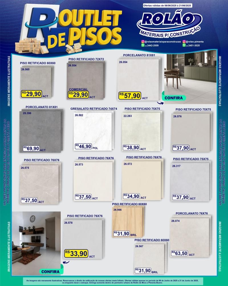 Chegou o OUTLET DE PISOS no ROLÃO MATERIAIS PARA CONSTRUÇÃO Chegou o OUTLET DE PISOS no ROLÃO MATERIAIS PARA CONSTRUÇÃO