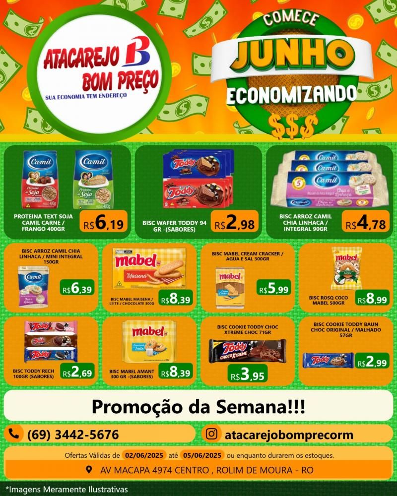 Comece o mês de junho economizando, no ATACAREJO BOM PREÇO em Rolim de Moura Comece o mês de junho economizando, no ATACAREJO BOM PREÇO em Rolim de Moura