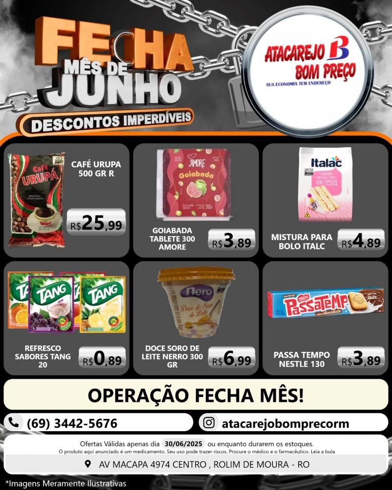 Descontos imperdíveis no FECHA MÊS de junho no ATACAREJO BOM PREÇO, em Rolim de Moura Descontos imperdíveis no FECHA MÊS de junho no ATACAREJO BOM PREÇO, em Rolim de Moura