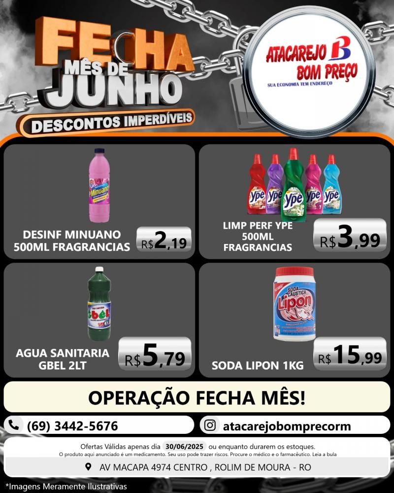 Descontos imperdíveis no FECHA MÊS de junho no ATACAREJO BOM PREÇO, em Rolim de Moura Descontos imperdíveis no FECHA MÊS de junho no ATACAREJO BOM PREÇO, em Rolim de Moura