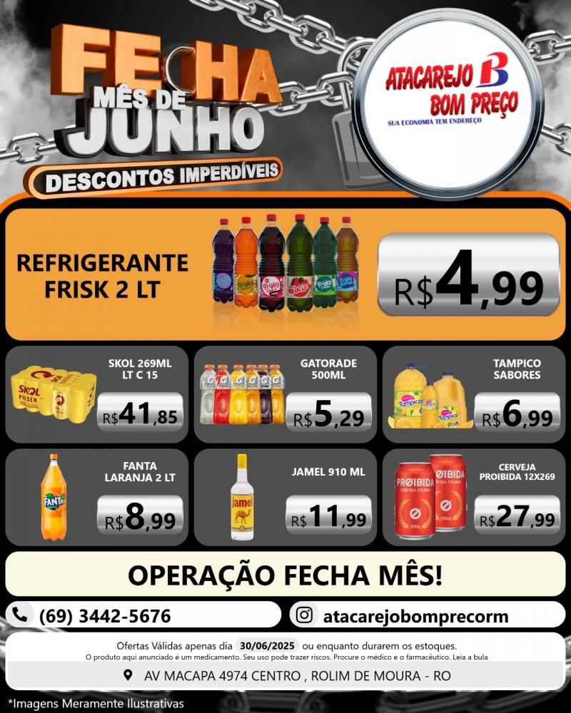 Descontos imperdíveis no FECHA MÊS de junho no ATACAREJO BOM PREÇO, em Rolim de Moura Descontos imperdíveis no FECHA MÊS de junho no ATACAREJO BOM PREÇO, em Rolim de Moura