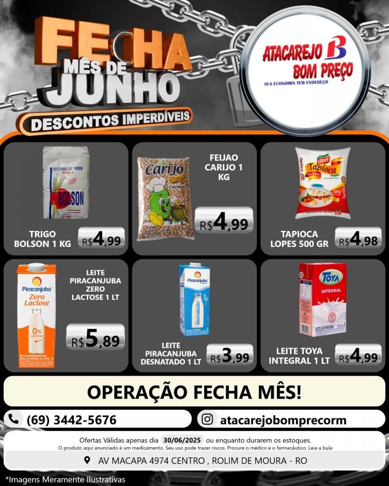 Descontos imperdíveis no FECHA MÊS de junho no ATACAREJO BOM PREÇO, em Rolim de Moura Descontos imperdíveis no FECHA MÊS de junho no ATACAREJO BOM PREÇO, em Rolim de Moura