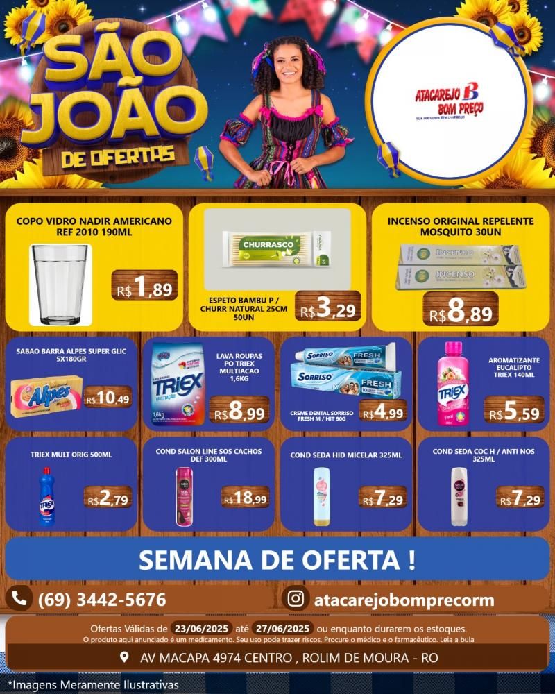 São João de ofertas no ATACAREJO BOM PREÇO, em Rolim de Moura São João de ofertas no ATACAREJO BOM PREÇO, em Rolim de Moura