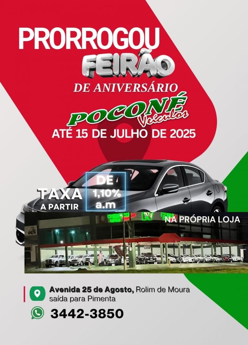 Aproveite o último dia do FEIRÃO DE ANIVERSÁRIO da Poconé Veículos, em Rolim de Moura Aproveite o último dia do FEIRÃO DE ANIVERSÁRIO da Poconé Veículos, em Rolim de Moura