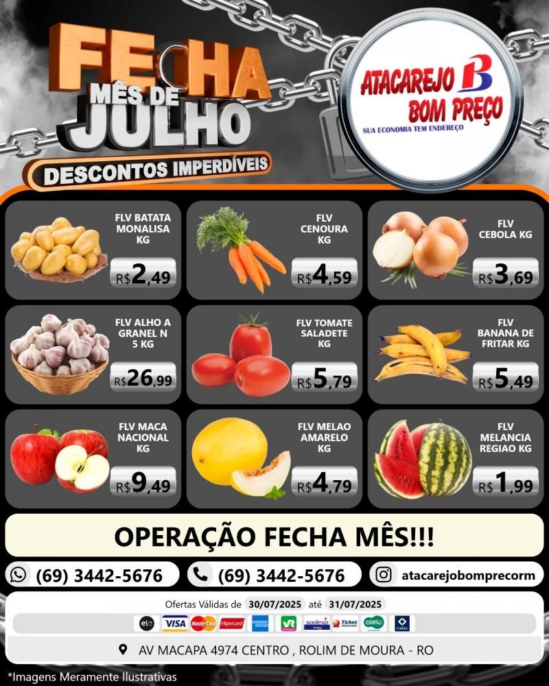 FECHA MÊS DE JULHO com descontos imperdíveis no ATACAREJO BOM PREÇO, em Rolim de Moura FECHA MÊS DE JULHO com descontos imperdíveis no ATACAREJO BOM PREÇO, em Rolim de Moura