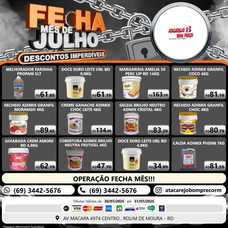 FECHA MÊS DE JULHO com descontos imperdíveis no ATACAREJO BOM PREÇO, em Rolim de Moura FECHA MÊS DE JULHO com descontos imperdíveis no ATACAREJO BOM PREÇO, em Rolim de Moura