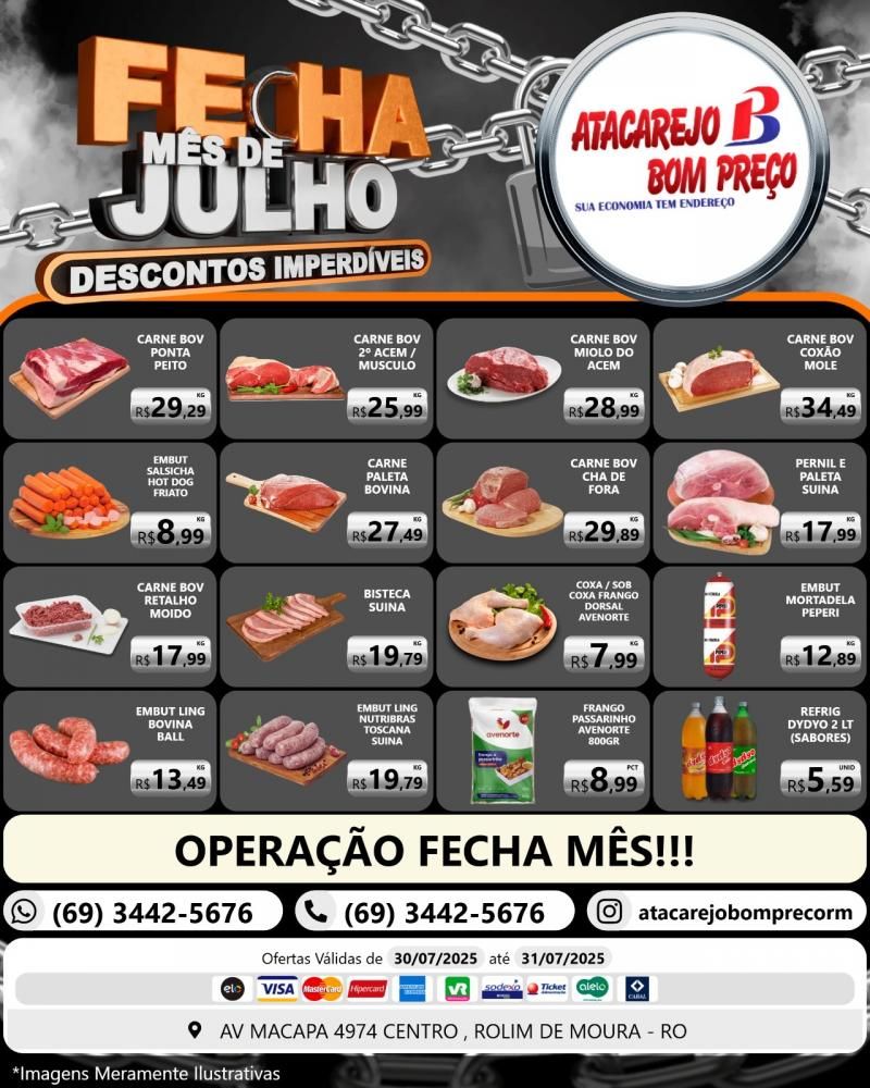 FECHA MÊS DE JULHO com descontos imperdíveis no ATACAREJO BOM PREÇO, em Rolim de Moura FECHA MÊS DE JULHO com descontos imperdíveis no ATACAREJO BOM PREÇO, em Rolim de Moura