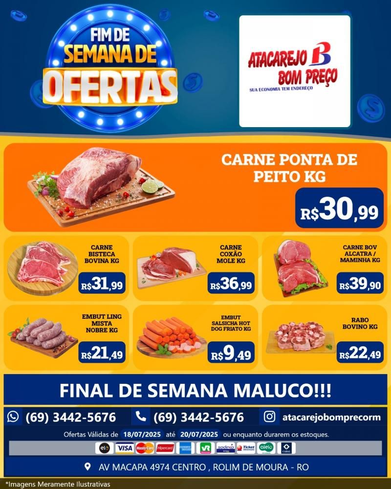 FIM DE SEMANA DE OFERTAS no ATACAREJO BOM PREÇO, em Rolim de Moura FIM DE SEMANA DE OFERTAS no ATACAREJO BOM PREÇO, em Rolim de Moura