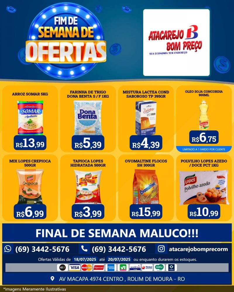 FIM DE SEMANA DE OFERTAS no ATACAREJO BOM PREÇO, em Rolim de Moura FIM DE SEMANA DE OFERTAS no ATACAREJO BOM PREÇO, em Rolim de Moura