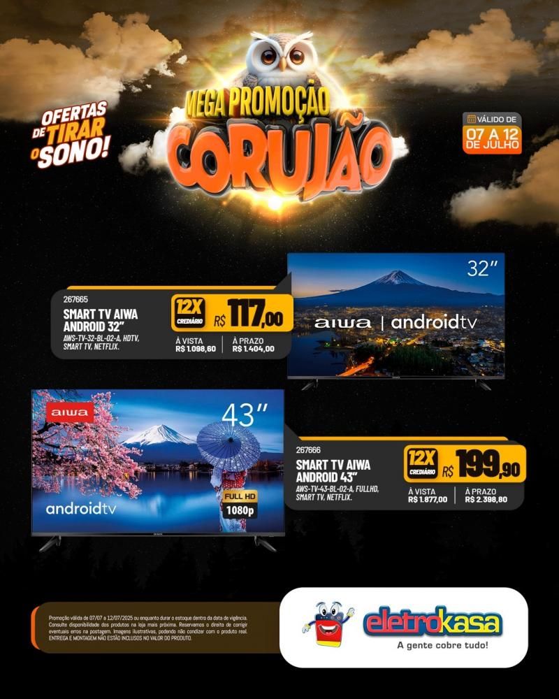 Ofertas de tirar o sono, na MEGAPROMOÇÃO CORUJÃO das lojas eletroKasa, em Rolim de Moura Ofertas de tirar o sono, na MEGAPROMOÇÃO CORUJÃO das lojas eletroKasa, em Rolim de Moura