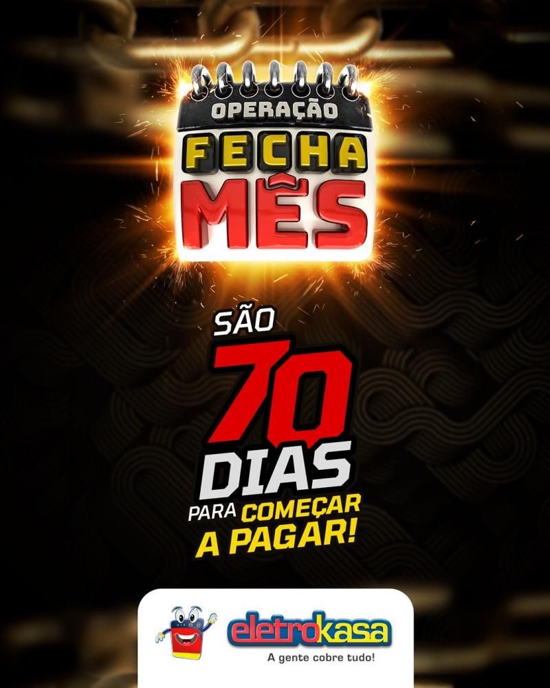 OPERAÇÃO FECHA MÊS com descontos imbatíveis, nas lojas eletroKasa, em Rolim De Moura OPERAÇÃO FECHA MÊS com descontos imbatíveis, nas lojas eletroKasa, em Rolim De Moura