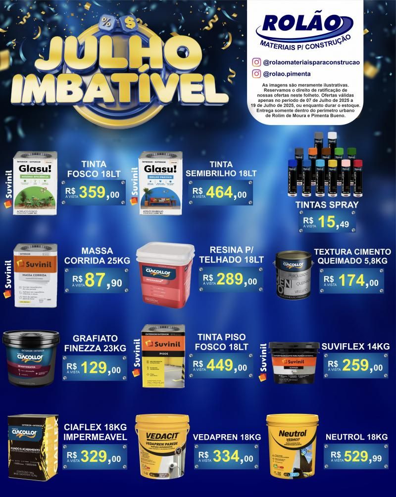 Promoção JULHO IMBATÍVEL no ROLÃO MATERIAIS PARA CONSTRUÇÃO Promoção JULHO IMBATÍVEL no ROLÃO MATERIAIS PARA CONSTRUÇÃO
