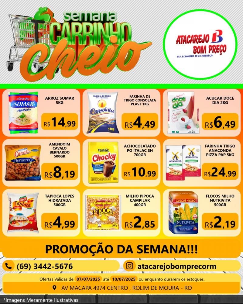 Promoção Semana Carrinho Cheio com grandes ofertas no ATACAREJO BOM PREÇO, em Rolim de Moura Promoção Semana Carrinho Cheio com grandes ofertas no ATACAREJO BOM PREÇO, em Rolim de Moura
