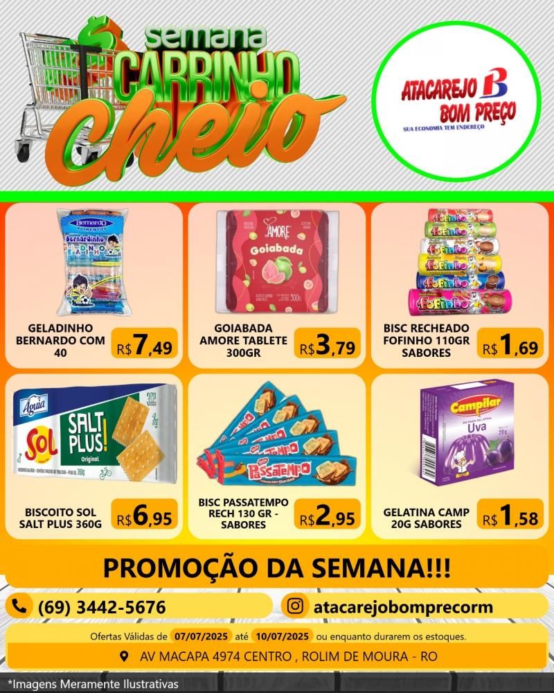 Promoção Semana Carrinho Cheio com grandes ofertas no ATACAREJO BOM PREÇO, em Rolim de Moura Promoção Semana Carrinho Cheio com grandes ofertas no ATACAREJO BOM PREÇO, em Rolim de Moura