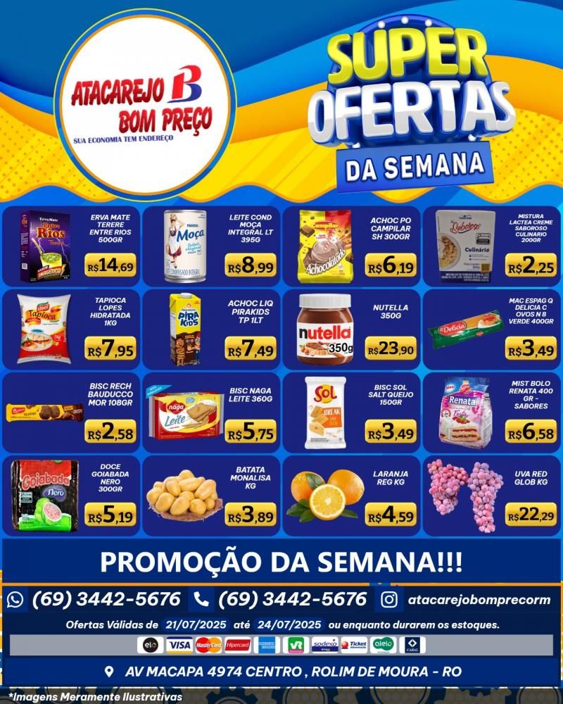 SUPER OFERTAS DA SEMANA no ATACAREJO BOM PREÇO, em Rolim de Moura SUPER OFERTAS DA SEMANA no ATACAREJO BOM PREÇO, em Rolim de Moura