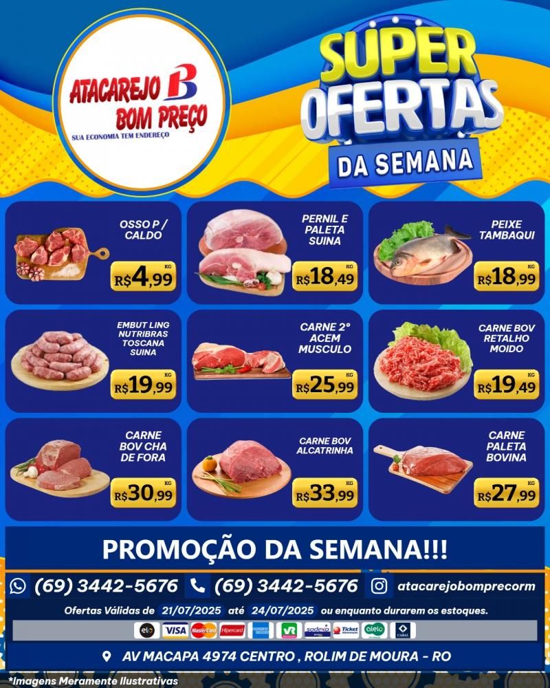 SUPER OFERTAS DA SEMANA no ATACAREJO BOM PREÇO, em Rolim de Moura SUPER OFERTAS DA SEMANA no ATACAREJO BOM PREÇO, em Rolim de Moura
