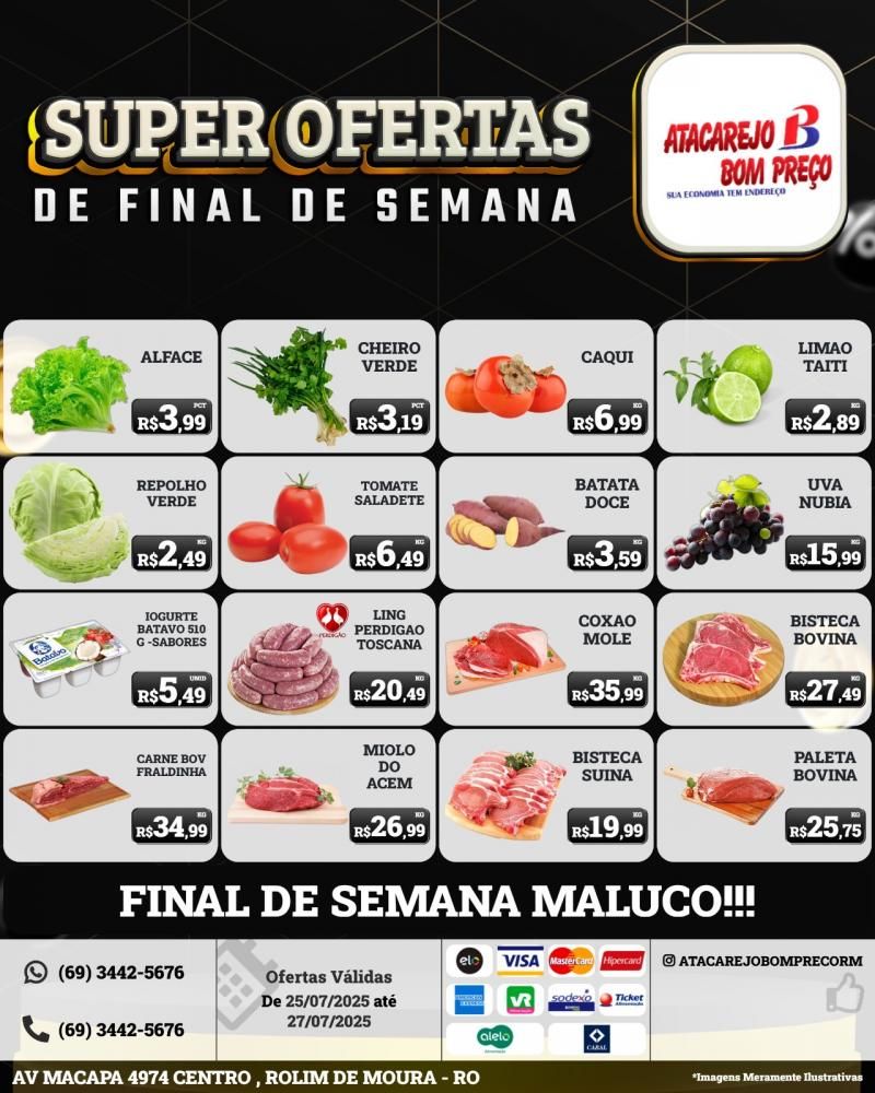 SUPER OFERTAS DE FINAL DE SEMANA no ATACAREJO BOM PREÇO, em Rolim de Moura SUPER OFERTAS DE FINAL DE SEMANA no ATACAREJO BOM PREÇO, em Rolim de Moura