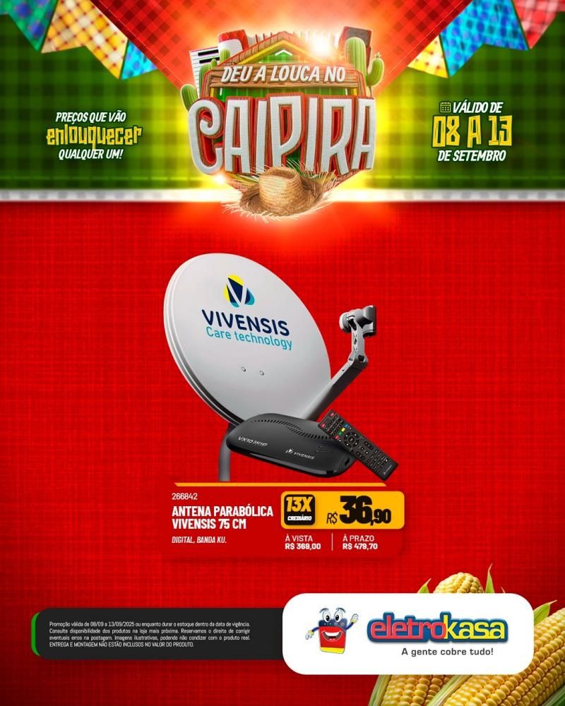DEU A LOUCA NO CAIPIRA, nas Lojas ELETROKASA em Rolim de Moura DEU A LOUCA NO CAIPIRA, nas Lojas ELETROKASA em Rolim de Moura