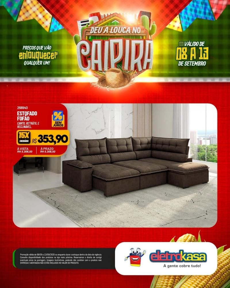 DEU A LOUCA NO CAIPIRA, nas Lojas ELETROKASA em Rolim de Moura DEU A LOUCA NO CAIPIRA, nas Lojas ELETROKASA em Rolim de Moura