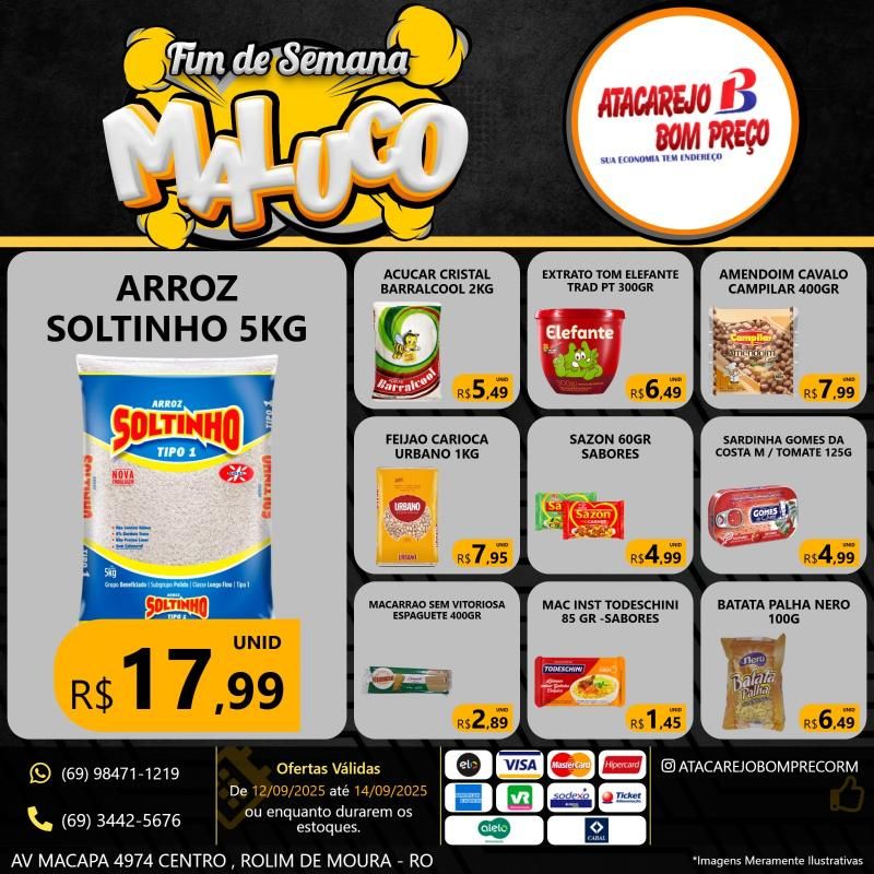 FIM DE SEMANA MALUCO no Atacarejo Bom Preço FIM DE SEMANA MALUCO no Atacarejo Bom Preço