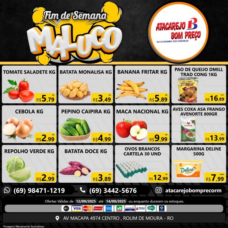 FIM DE SEMANA MALUCO no Atacarejo Bom Preço FIM DE SEMANA MALUCO no Atacarejo Bom Preço