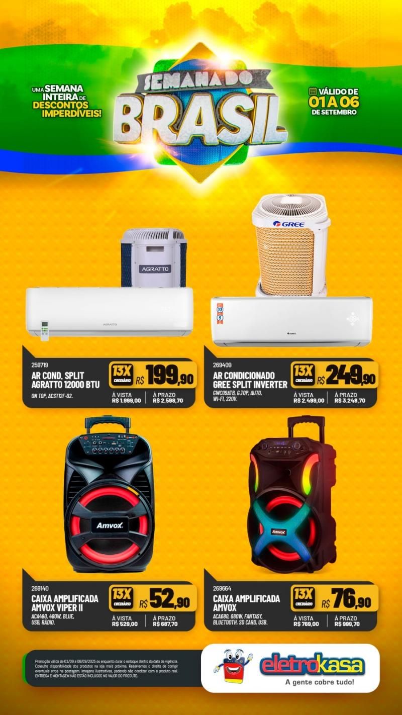Semana do Brasil é nas lojas Eletrokasa em Rolim de Moura Semana do Brasil é nas lojas Eletrokasa em Rolim de Moura