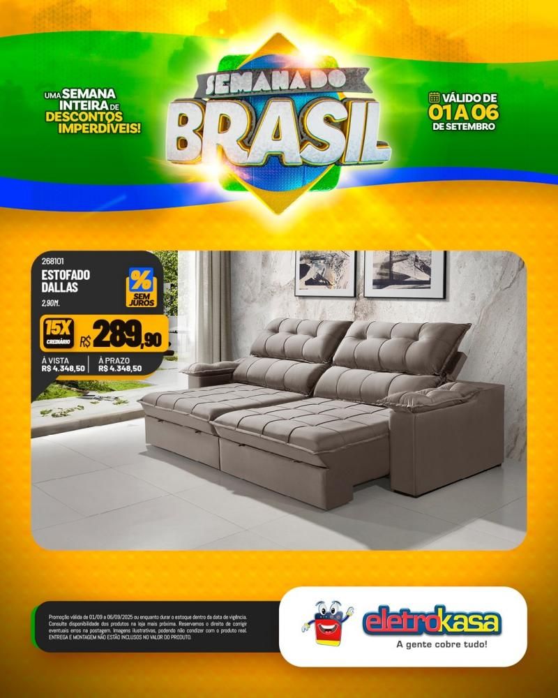 Semana do Brasil é nas lojas Eletrokasa em Rolim de Moura Semana do Brasil é nas lojas Eletrokasa em Rolim de Moura