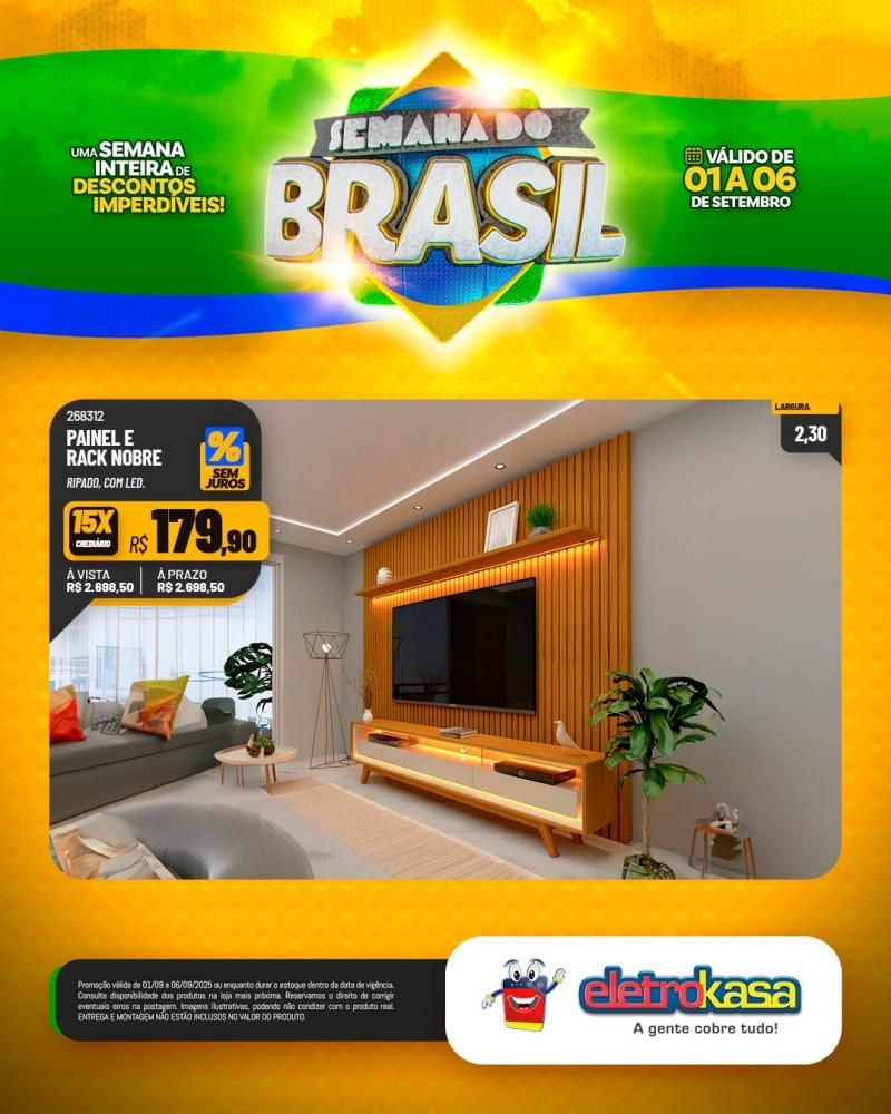 Semana do Brasil é nas lojas Eletrokasa em Rolim de Moura Semana do Brasil é nas lojas Eletrokasa em Rolim de Moura