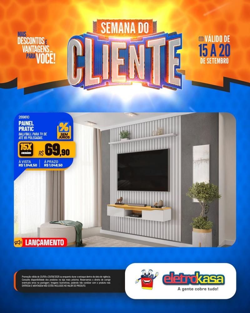 Semana do Cliente com grandes ofertas nas lojas eletroKasa, em Rolim de Moura Semana do Cliente com grandes ofertas nas lojas eletroKasa, em Rolim de Moura
