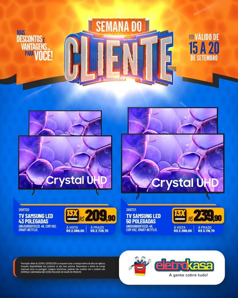 Semana do Cliente com grandes ofertas nas lojas eletroKasa, em Rolim de Moura Semana do Cliente com grandes ofertas nas lojas eletroKasa, em Rolim de Moura