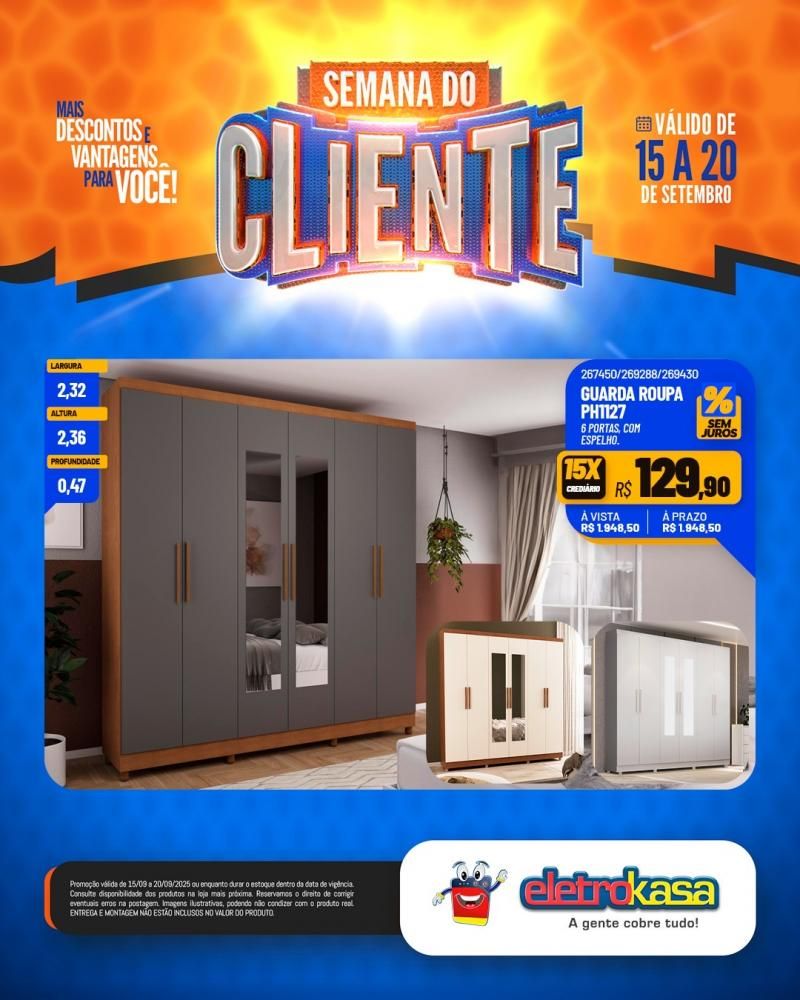 Semana do Cliente com grandes ofertas nas lojas eletroKasa, em Rolim de Moura Semana do Cliente com grandes ofertas nas lojas eletroKasa, em Rolim de Moura